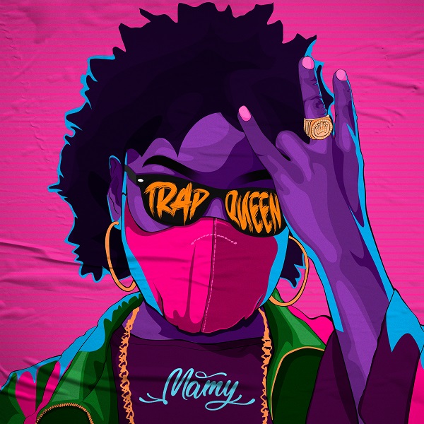 DOWNLOAD EP: Mamy – Trap Queen (2020)