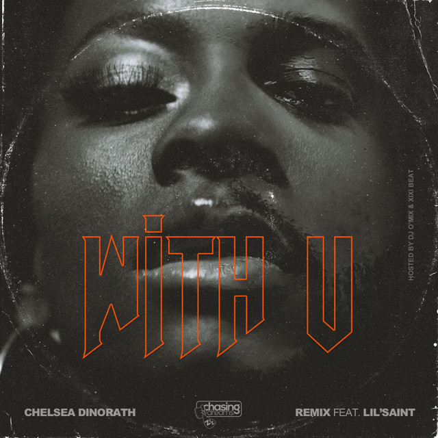 Chelsea Dinorath – With U (Remix) [feat. Lil Saint] [2020] DOWNLOAD MP3