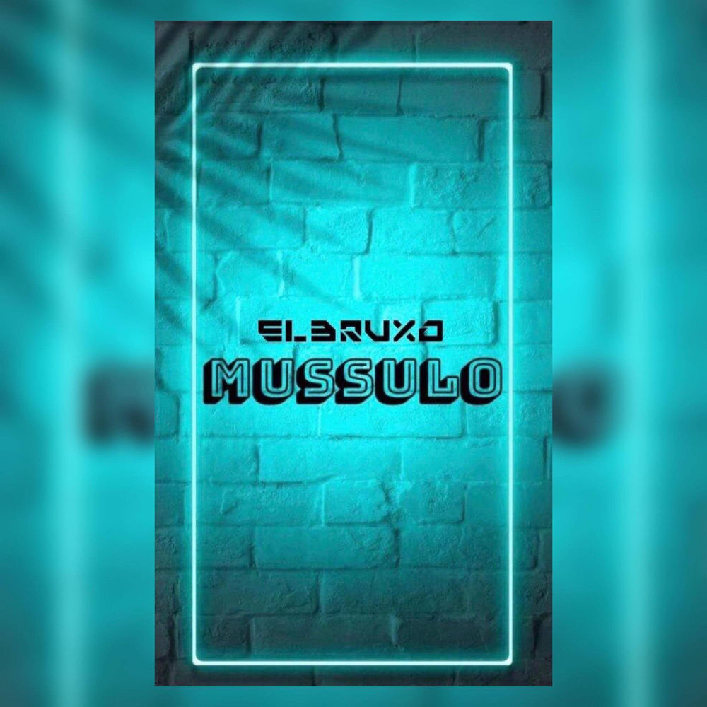 El Bruxo – Mussulo (2020) DOWNLOAD MP3