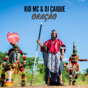 Kid Mc DJ Caique Ora%C3%A7%C3%A3o