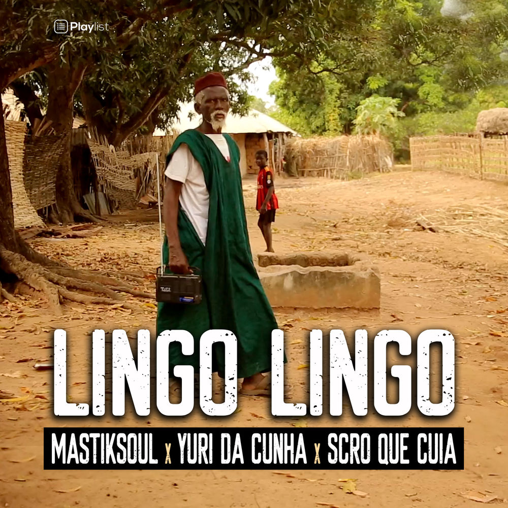 Mastiksoul – Lingo Lingo (feat. Yuri da Cunha & Scro Que Cuia) [2020] DOWNLOAD MP3