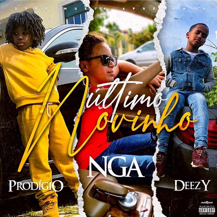 Prodígio, NGA & Deezy – Último Novinho (2020) DOWNLOAD MP3