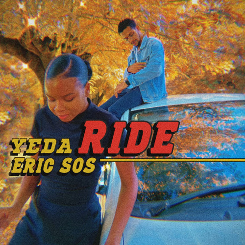 Yeda – Ride (feat. Eric SOS) [2020] DOWNLOAD MP3