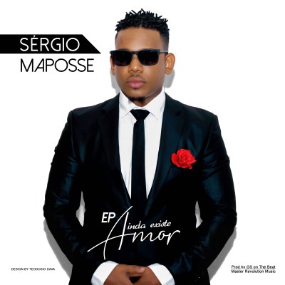 DOWNLOAD EP: Sérgio Maposse – Ainda Existe Amor (2020)