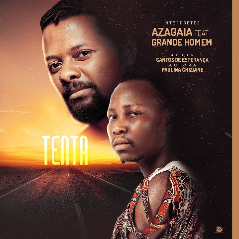 Azagaia – Tenta (feat. Grande Homem) [2020] DOWNLOAD MP3