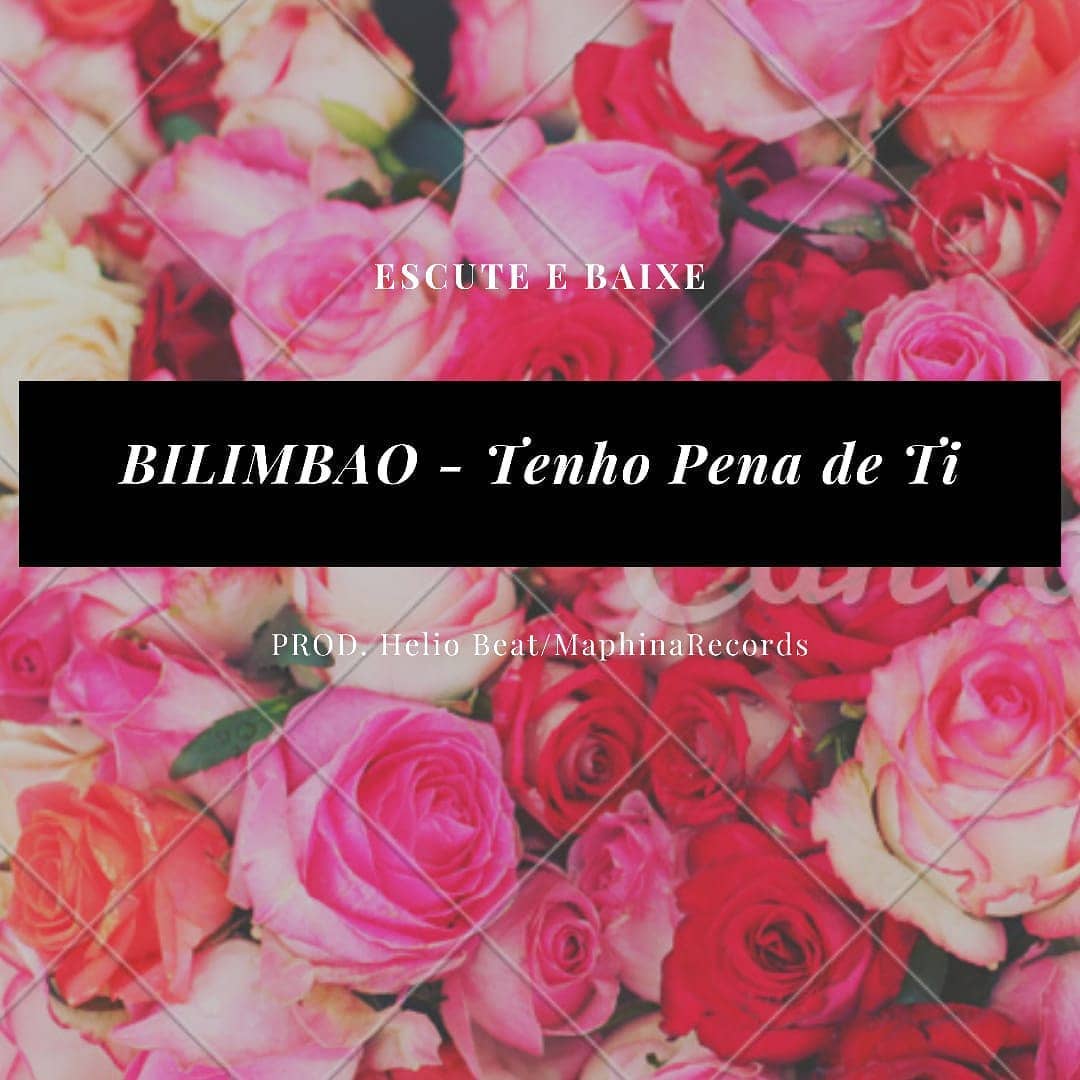 Bilimbao – Tenho Pena De Ti (2020) DOWNLOAD MP3