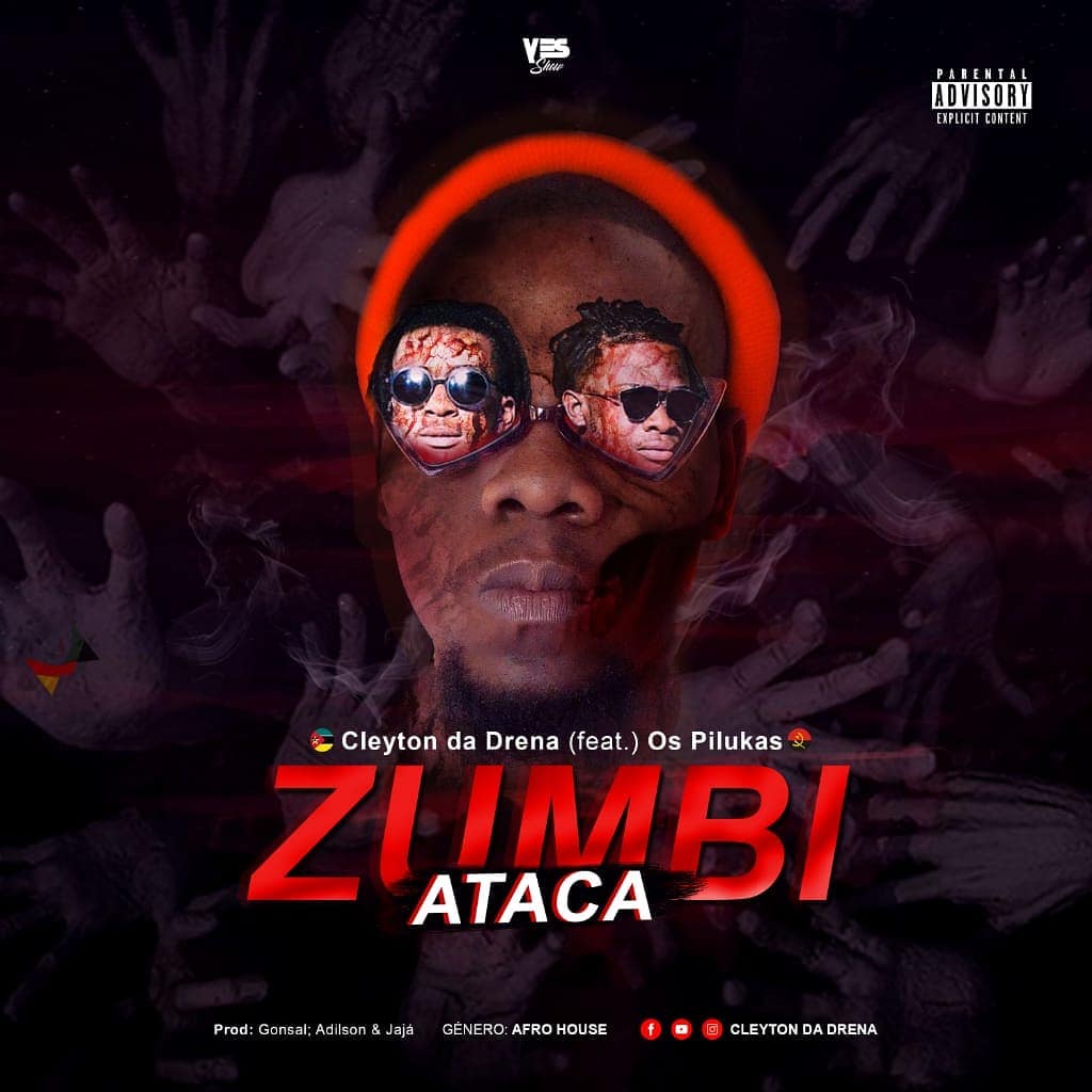 Cleyton da Drena – Zumbi Ataca (feat. Os Pilukas) [2020] DOWNLOAD MP3