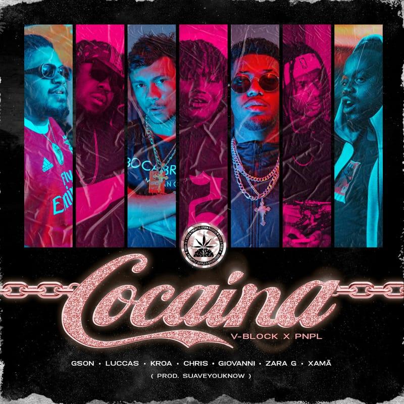 Gson, Luccas, Kroa, Chris, Giovanni, Zara G & Xamã – Cocaína (2020) DOWNLOAD MP3