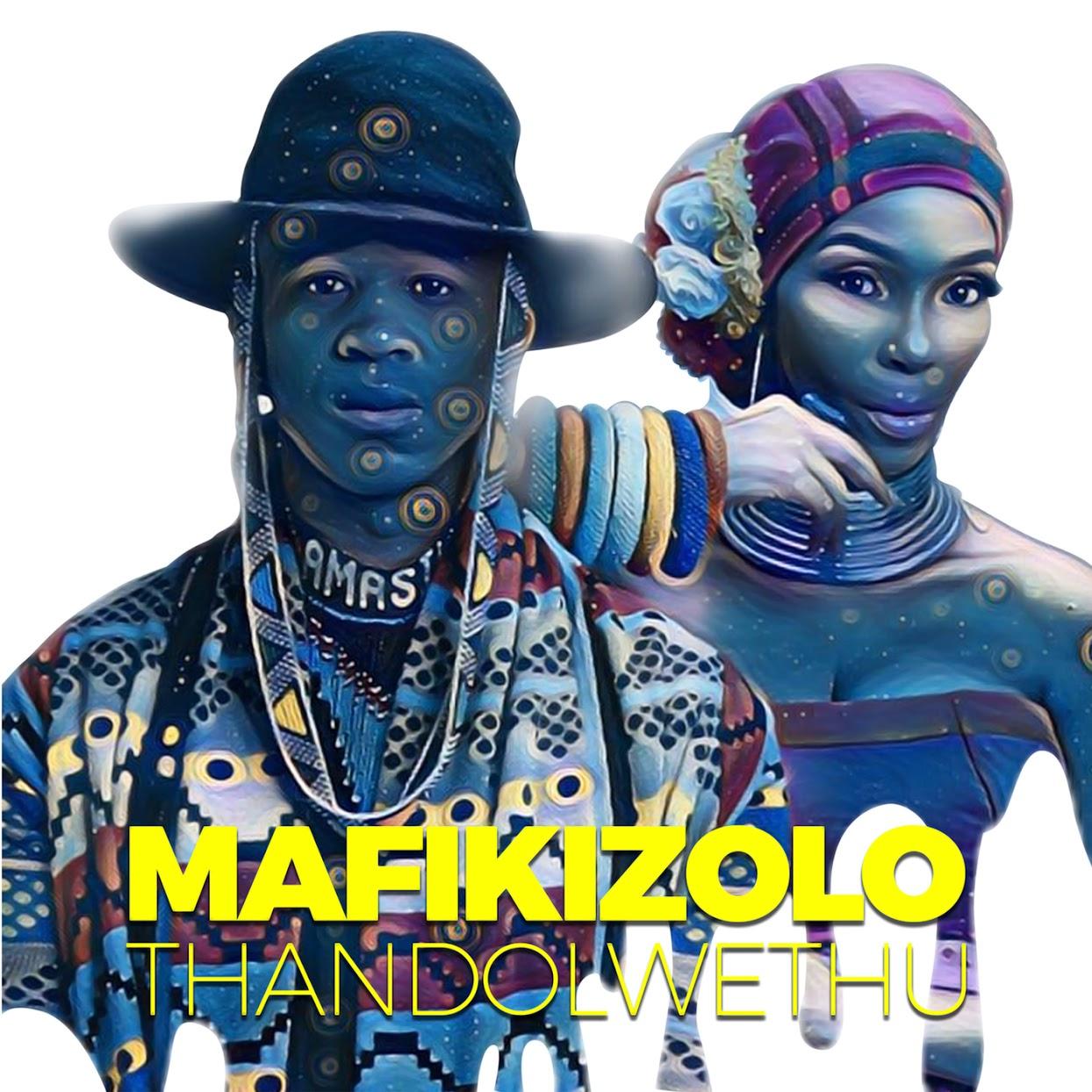 Mafikizolo – Thandolwethu (2020) DOWNLOAD MP3