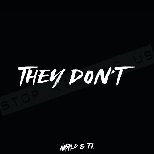 Nasty C x T.I. – They Don’t (2020) DOWNLOAD MP3