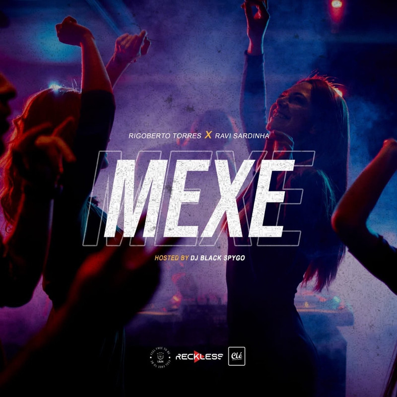 Ravi Sardinha – Mexe (feat. Rigoberto Torres & Dj Black Spygo) [2020] DOWNLOAD MP3