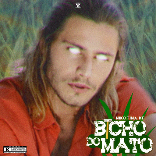 Nikotina KF – Bicho Do Mato (2020) DOWNLOAD MP3