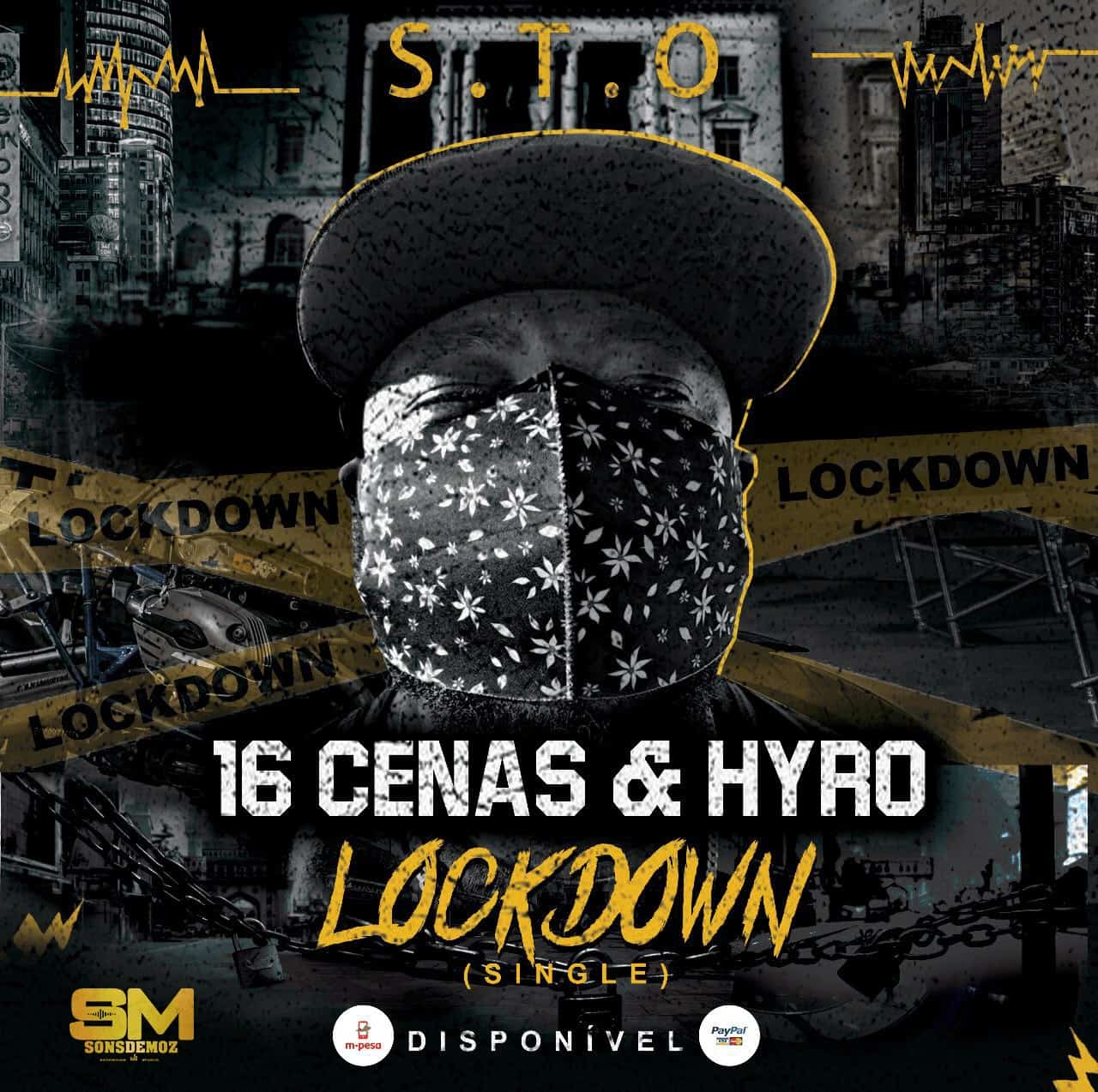 16 cenas & Hyro ft. 3H – Lockdown (2020) DOWNLOAD MP3