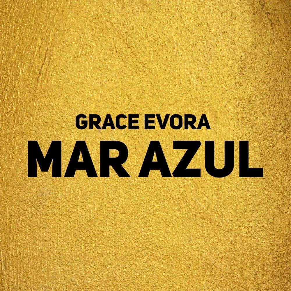 Grace Evora – Mar Azul (2020) DOWNLOAD MP3