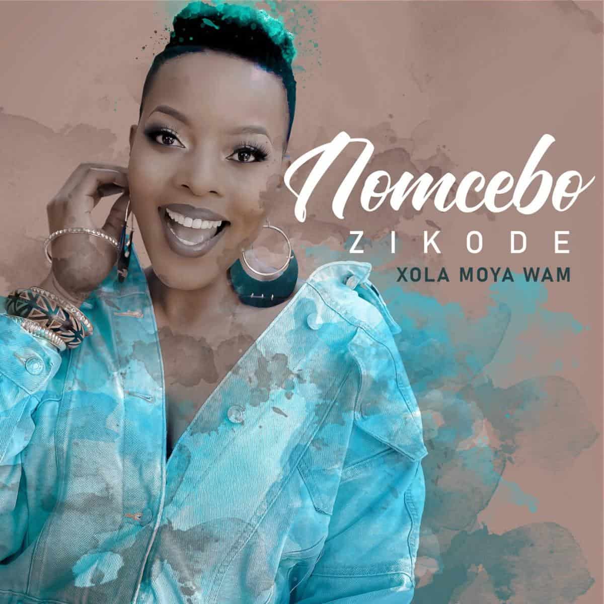 Nomcebo Zikode – Xola Moya Wam (feat. Master KG) [2020] DOWNLOAD MP3