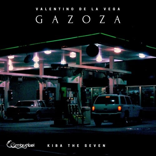 Valentino De La Vega & Kiba The Seven – Gazoza (2020) DOWNLOAD MP3