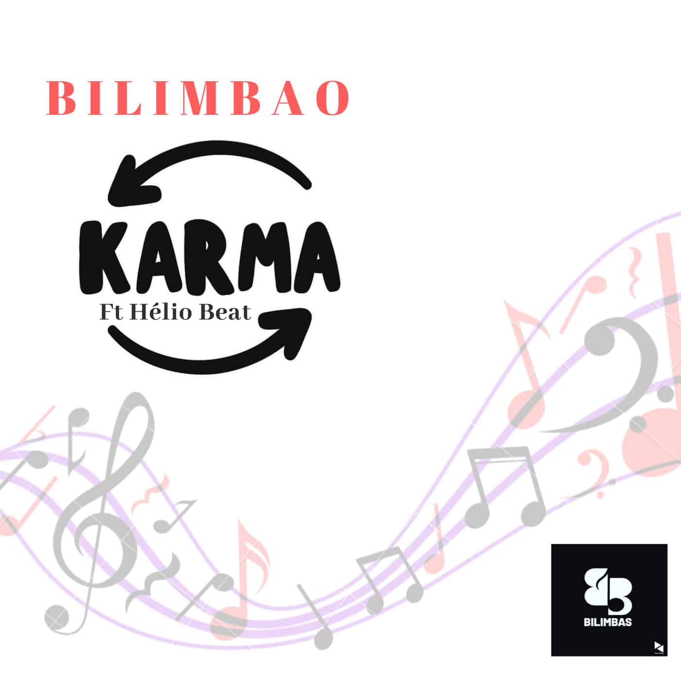 Bilimbao – Karma (feat. Helio Beat) [2020] DOWNLOAD MP3