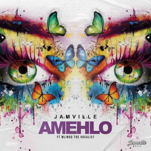 Jamville – Amehlo (feat. Mlindo The Vocalist) [2020] DOWNLOAD MP3