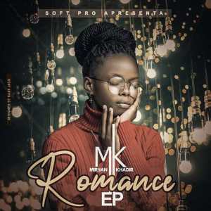 Miryan Khadir %E2%80%93 Romance EP