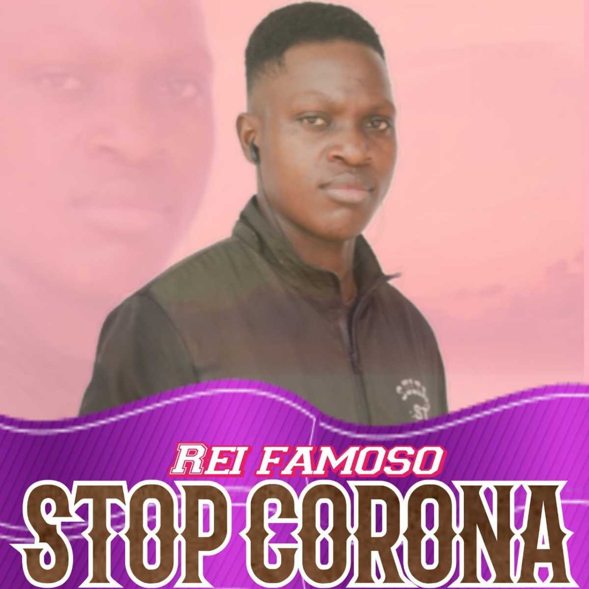 Rei famoso – Stop Corona (2020) DOWNLOAD MP3