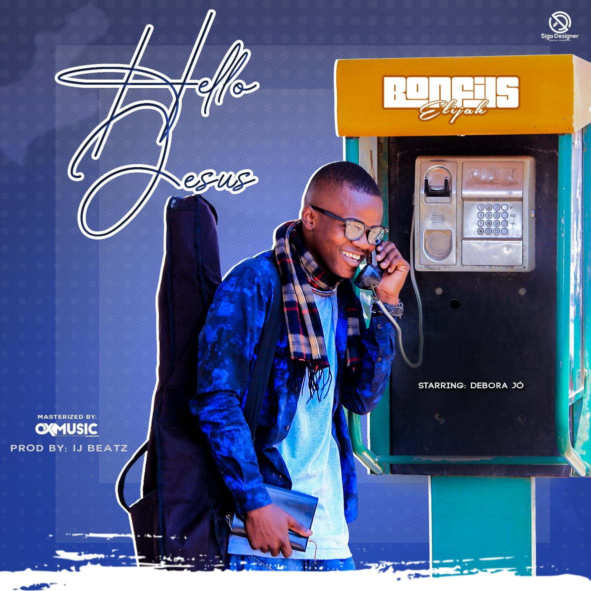 Bonfils Elijah – Hello Jesus (2020) DOWNLOAD MP3