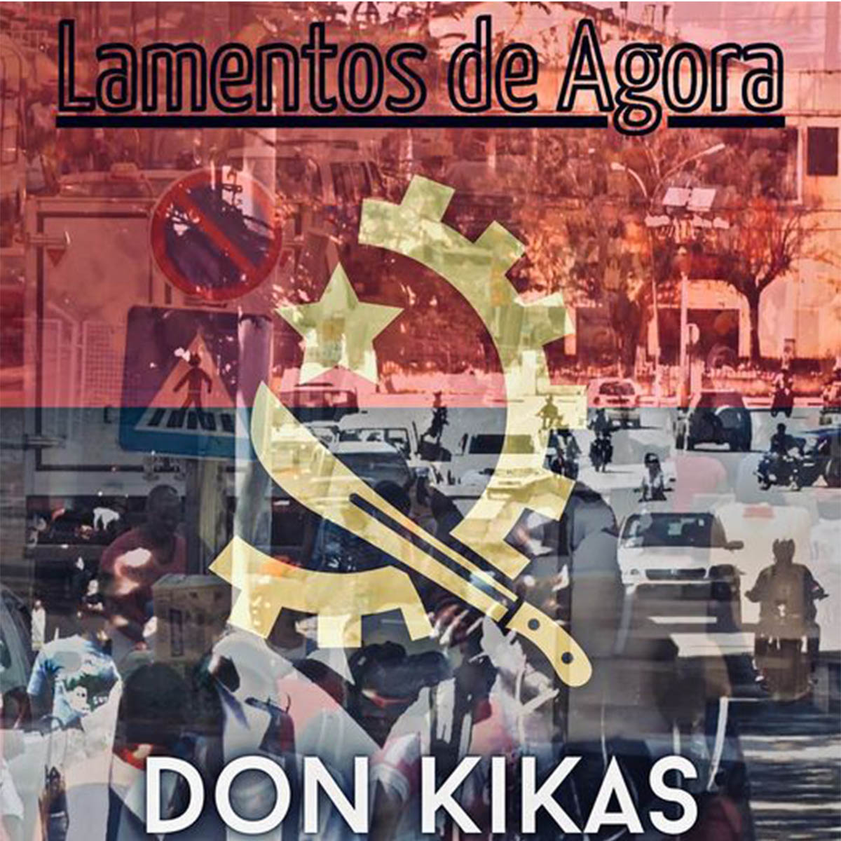 Don Kikas – Lamentos De Agora (2020) DOWNLOAD MP3