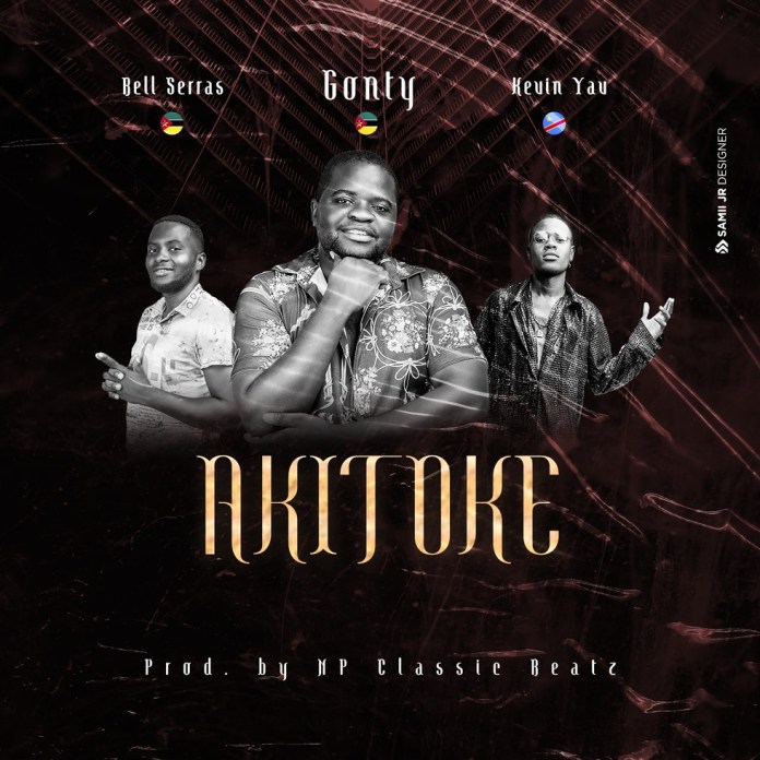 Gonty feat. Bell Serras & Kevin Yav – Akitoke