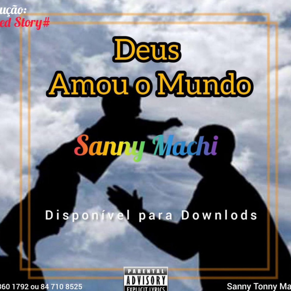 Sanny Machi – Deus Amou o Mundo (Prod. by Ngovas) [2021] DOWNLOAD MP3