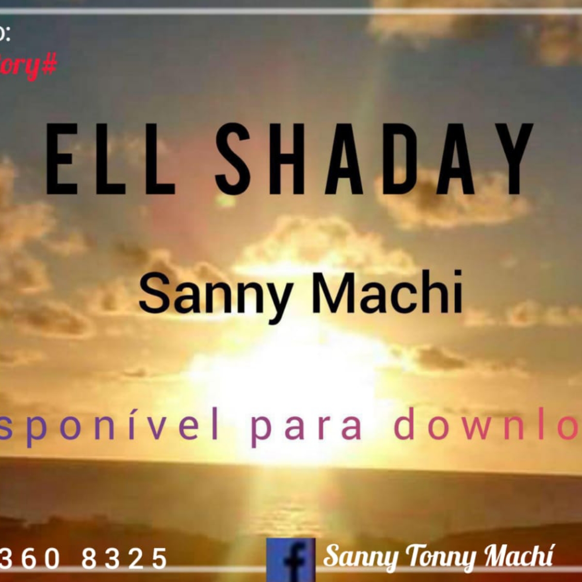 Sanny Machi – Ell Shadday (2021) DOWNLOAD MP3