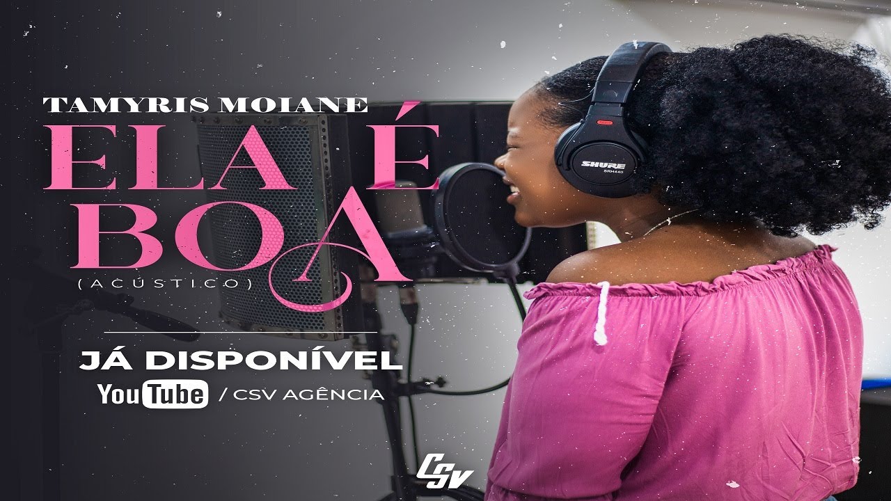 Tamyris Moiane – Ela é Boa (Versão Acústica) [2021] DOWNLOAD MP3