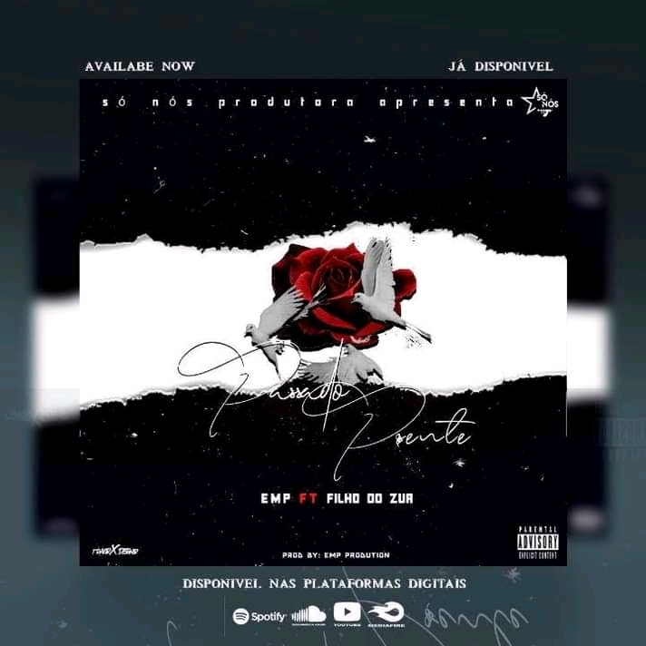 EMP Young Star – Passado e Presente (feat. Filho do Zua) [2021] DOWNLOAD MP3