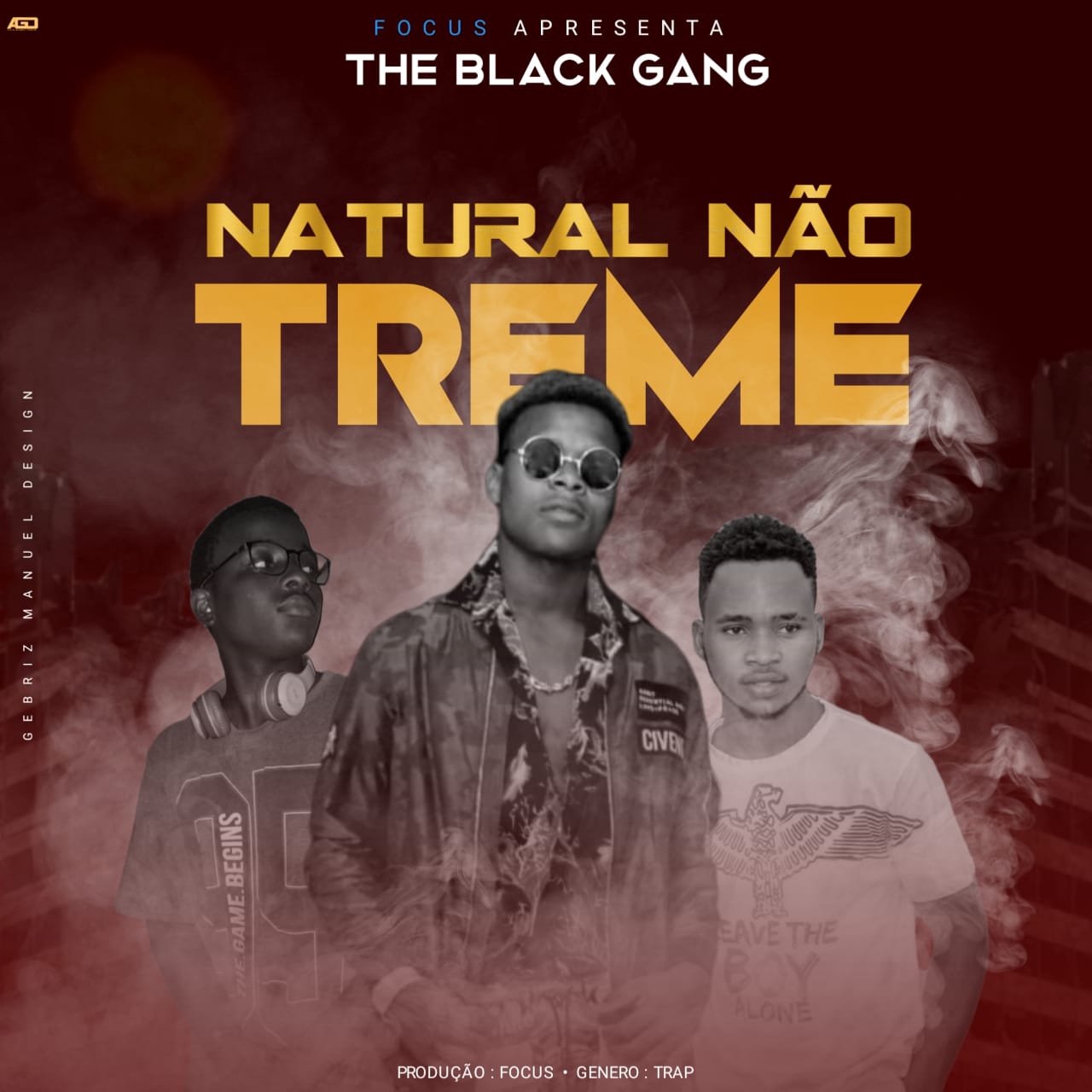 The Black Gang – Natural Não Treme (2021) DOWNLOAD MP3