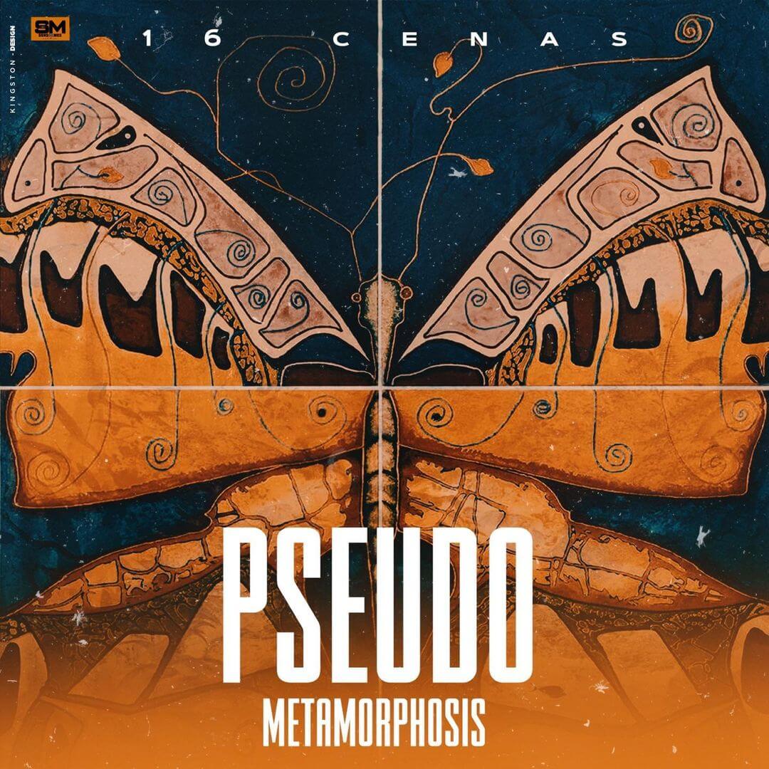 16 Cenas – Pseudo Metamorphosis (2021) DOWNLOAD MP3