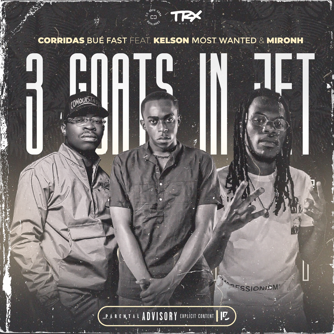 Corridas Bué – 3 Goats In Jet Fast (feat. Kelson Most Wanted & MironH) [2021] DOWNLOAD MP3