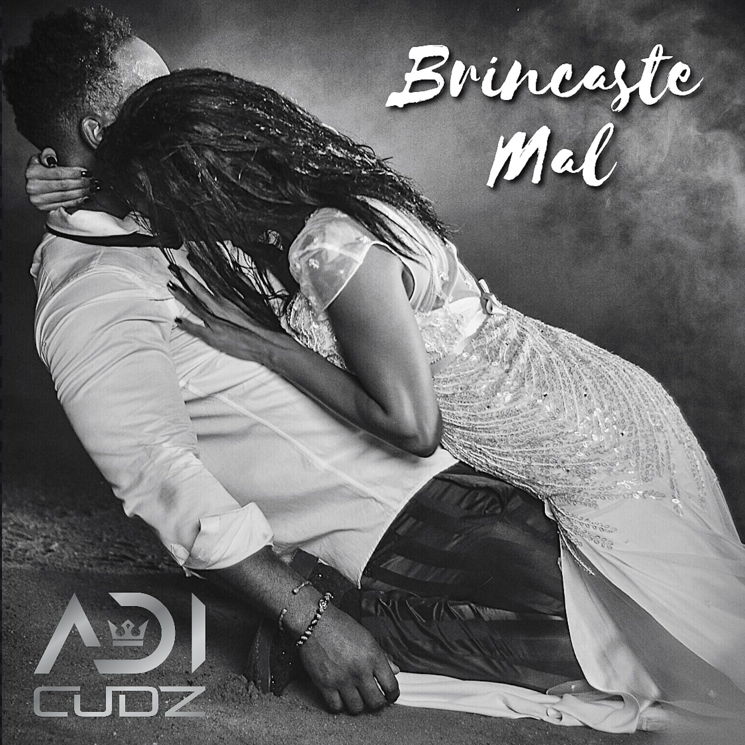 Adi Cudz – Brincaste Mal (2021) DOWNLOAD MP3