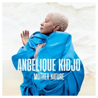 Angelique Kidjo %E2%80%93 Africa One Of A Kind Ft. Mr Eazi Salif Keita Hiphopza