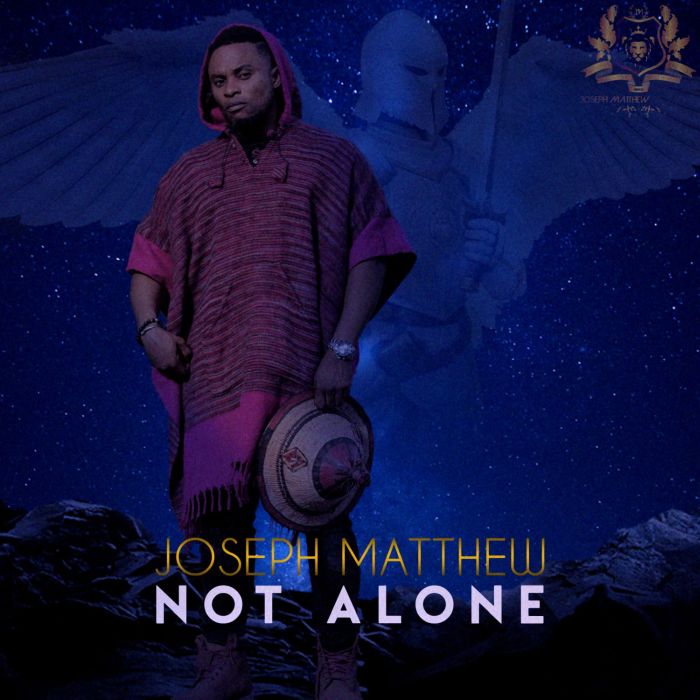 Joseph Matthew %E2%80%93 Not Alone