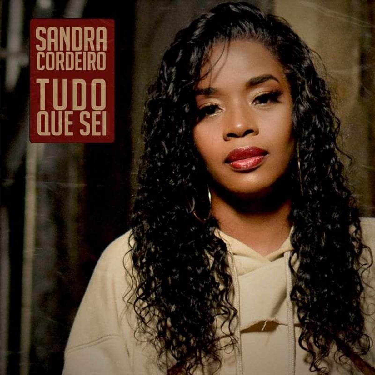 Sandra Cordeiro – Tudo Que Sei (2021) DOWNLOAD MP3