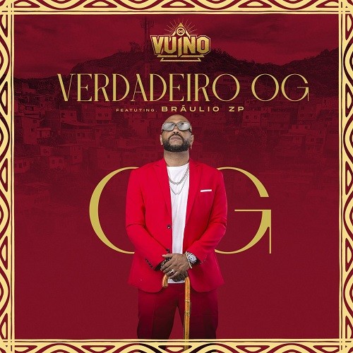 Og Vuino Verdadeiro Og feat. Bra%CC%82ulio ZP