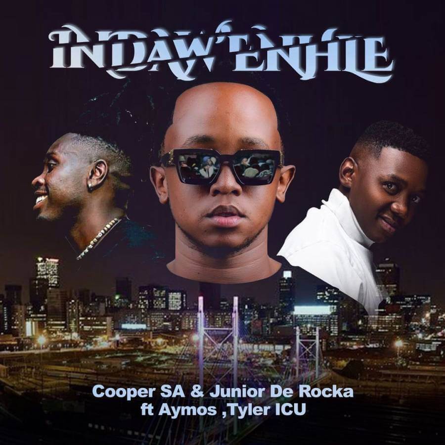 Cooper SA Junior De Rocka %E2%80%93 Indawenhle Ft. Aymos Tyler ICU