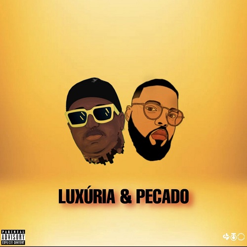 Deksz James & LipeSky – Luxúria & Pecado (2021) DOWNLOAD MP3