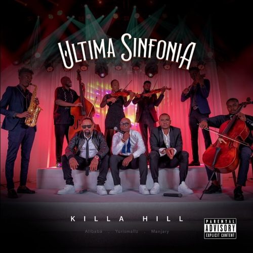 Killa Hill U%CC%81ltima Sinfonia Album e1631802423195