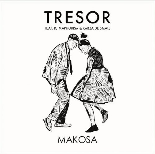 Tresor %E2%80%93 Makosa Ft. Dj Maphorisa Kabza De Small e1631132135689