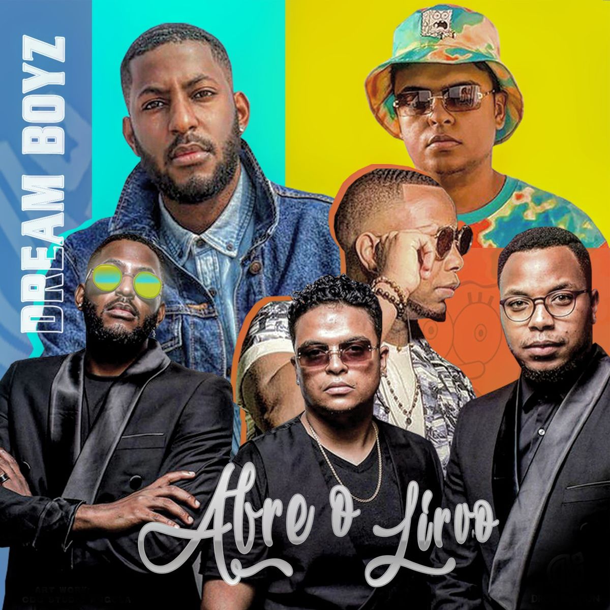 Dream Boyz – Abre O Livro (2021) DOWNLOAD MP3