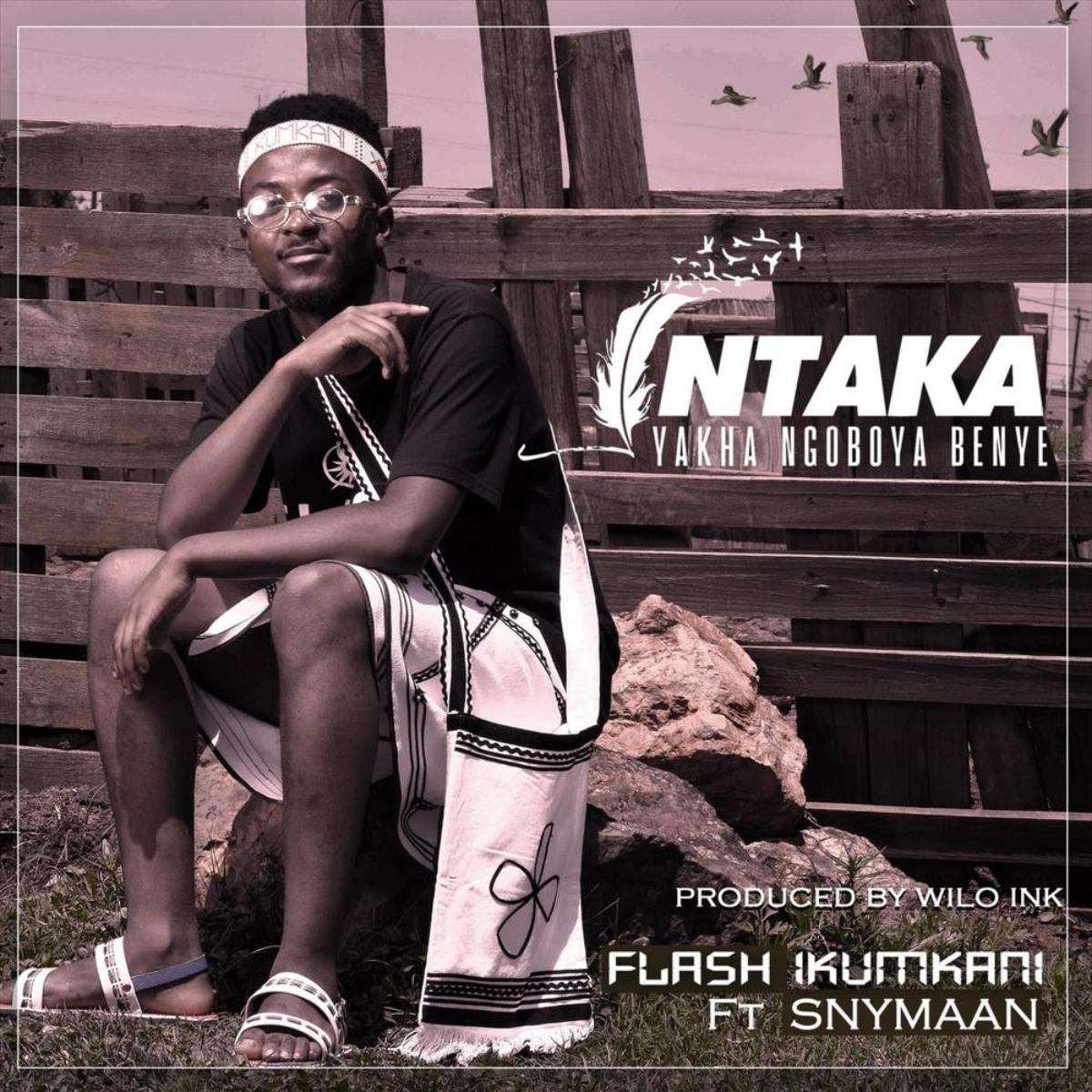 Flash Ikumkani – Intaka (feat. Snymaan) [2021] DOWNLOAD MP3