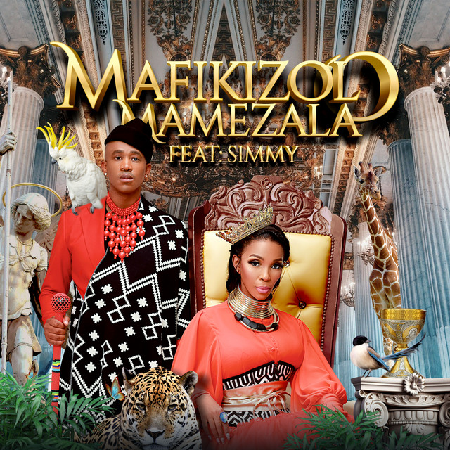 Mafikizolo – Mamezala (feat. Simmy) [2021] DOWNLOAD MP3