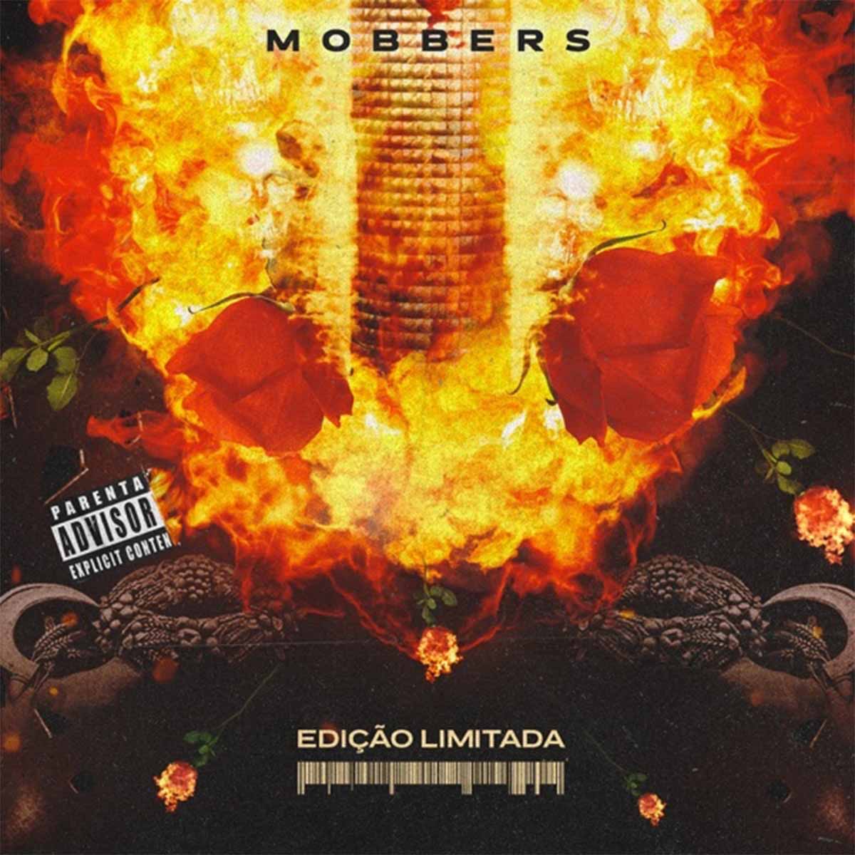 Mobbers – Edição Limitada (2021) DOWNLOAD MP3