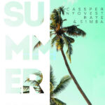 Cassper Nyovest x RAYE x S1mba – Summer (2022) DOWNLOAD MP3