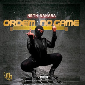 Neth Nahara %E2%80%93 Ordem No Game