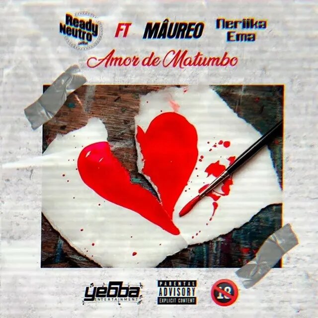 Ready Neutro feat. Maureo Neriika Ema %E2%80%93 Amor De Matumbo